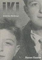 Iki - Artvinden Nürnberge