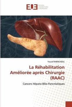 La Réhabilitation Améliorée après Chirurgie (RAAC) - KHENCHOUL, Youcef