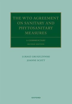 The Wto Agreement on Sanitary and Phytosanitary Measures - Gruszczynski, Lukasz