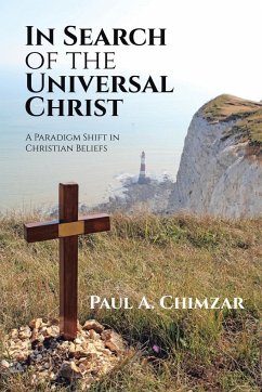 In Search of the Universal Christ