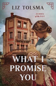 What I Promise You - Tolsma, Liz