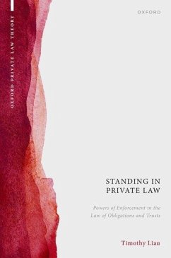 Standing in Private Law - Liau, Timothy