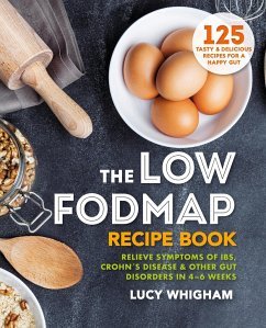 The Low-Fodmap Recipe Book - Whigham, Lucy