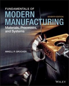 Fundamentals of Modern Manufacturing - Groover, Mikell P