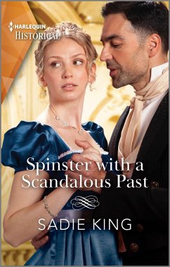 Spinster with a Scandalous Past - King, Sadie