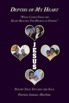 Depths of My Heart - Junious-Hawkins, Patricia