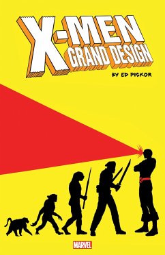 X-men: Grand Design Trilogy - Piskor, Ed