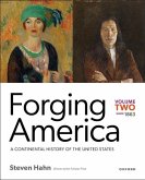 Forging America: Volume Two since 1863