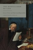 The Bodyguards of Lies: Lawyers' Power and Professional Responsibility The Bodyguards of Lies: Lawyers' Power and Professional Responsibility