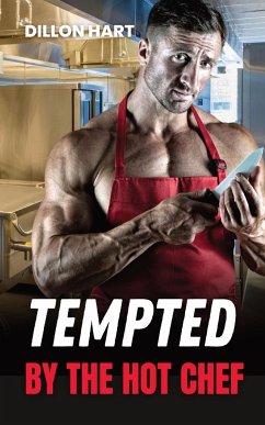 Tempted by the Hot Chef - Hart, Dillon