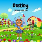 Destiny, The flower girl