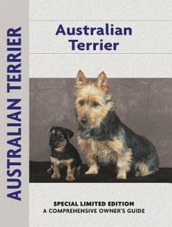 Australian Terrier (Comprehensive Owner's Guide) - Lee, Muriel P.