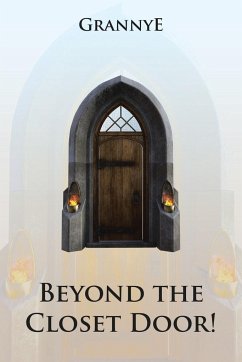 Beyond the Closet Door! - Grannye