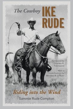 The Cowboy Ike Rude - Compton, Sammie Rude