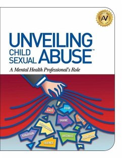 Unveiling Child Sexual Abuse - Williams, Angela