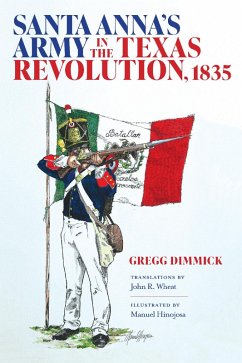Cover Santa Anna's Army in the Texas Revolution, 1835