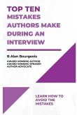 Top Ten Mistakes Authors Make During an Interview