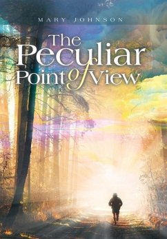 The Peculiar Point of View - Johnson, Mary