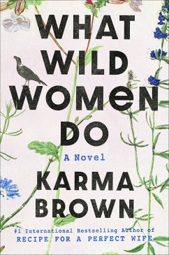 What Wild Women Do - Brown, Karma