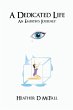 A Dedicated Life - Bild 1