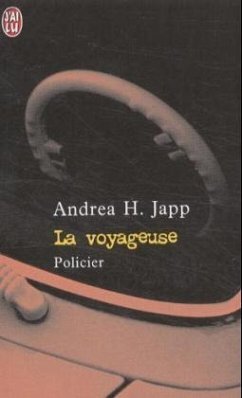 La voyageuse - Japp, Andrea H.