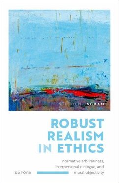 Robust Realism in Ethics - Ingram, Stephen