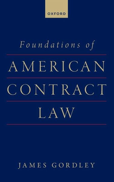 Foundations of American Contract Law