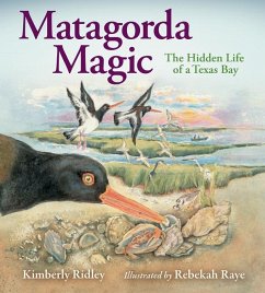 Matagorda Magic - Ridley, Kimberly; Raye, Rebekah