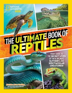 The Ultimate Book of Reptiles - Somaweera, Ruchira; Drimmer, Stephanie Warren
