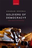 Soldiers of Democracy?