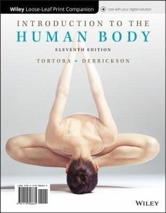 Introduction to the Human Body - Tortora, Gerard J; Derrickson, Bryan H
