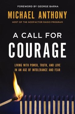 A Call for Courage - Anthony, Michael