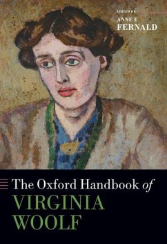 The Oxford Handbook of Virginia Woolf - Fernald, Anne E