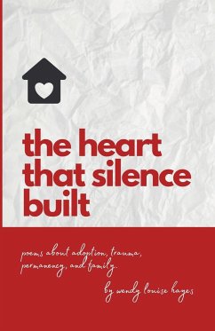 Heart That Silence Built - Hayes, Wendy
