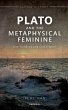 Plato and the Metaphysical Feminine - Bild 1
