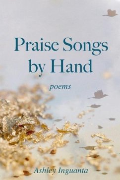 Praise Songs by Hand - Inguanta, Ashley