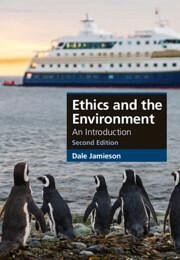 Ethics and the Environment - Jamieson, Dale