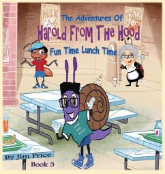 THE ADVENTURES OF HAROLD FROM THE HOOD - Price, Jim