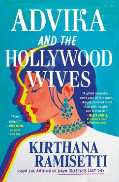 Advika and the Hollywood Wives - Ramisetti, Kirthana