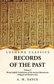 Records of the Past Being English Translations of the Ancient Monuments of Egypt and Western Asia Volume 2
