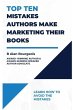 Top Ten Mistakes Authors make Marketing... - Bild 1