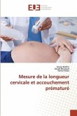 Mesure de la longueur cervicale et accouchement prématuré