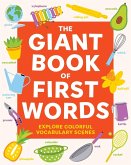 The Giant Book of First Words