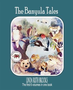 The Banyula Tales - Brooks, Linda Ruth