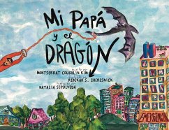 Mi Papá y el Dragón (Spanish Translation) - Coughlin Kim, Montserrat