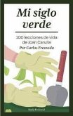 Mi siglo verde