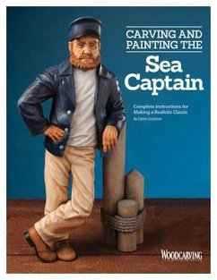 Carving and Painting the Sea Captain - Goodson, Dylan