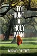 To Hunt a Holy Man - Bild 1