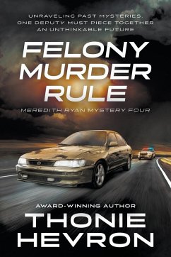 Felony Murder Rule - Hevron, Thonie