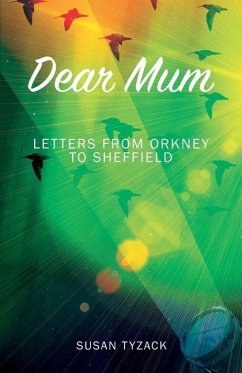 Dear Mum - Tyzack, Susan